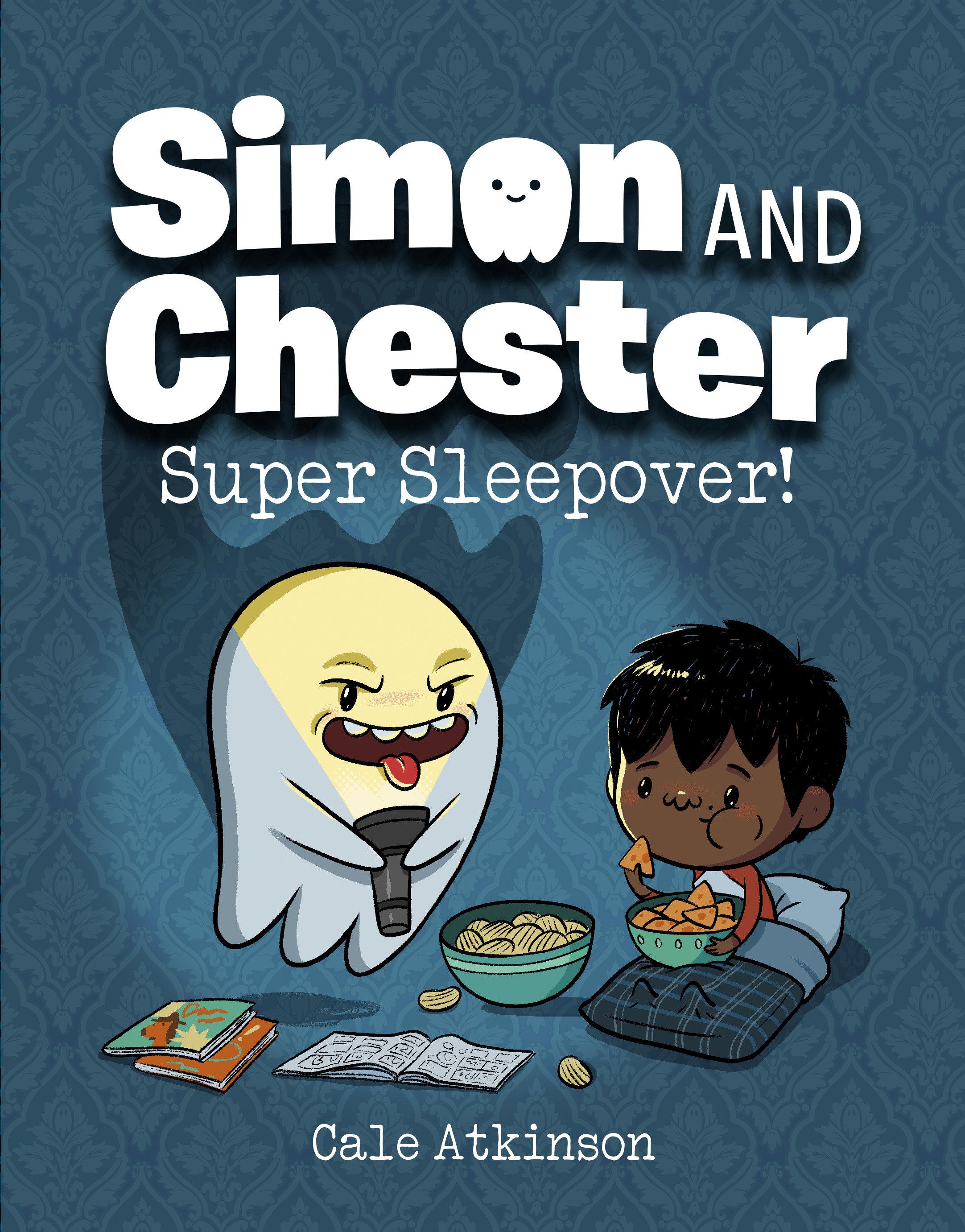 Vorderes Coverbild Super Sleepover! (Simon and Chester Book #2)