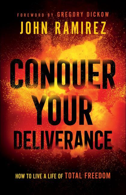 Vorderes Coverbild Conquer Your Deliverance