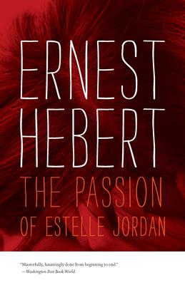 Vorderes Coverbild The Passion of Estelle Jordan