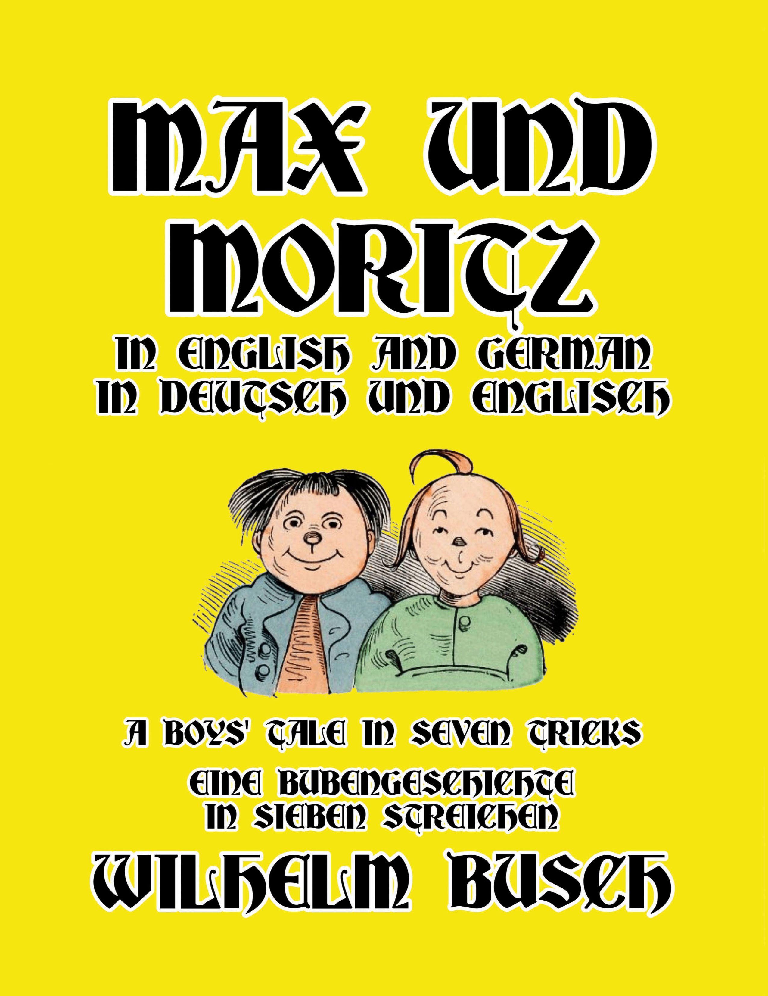 Vorderes Coverbild Max und Moritz in English and Deutsch