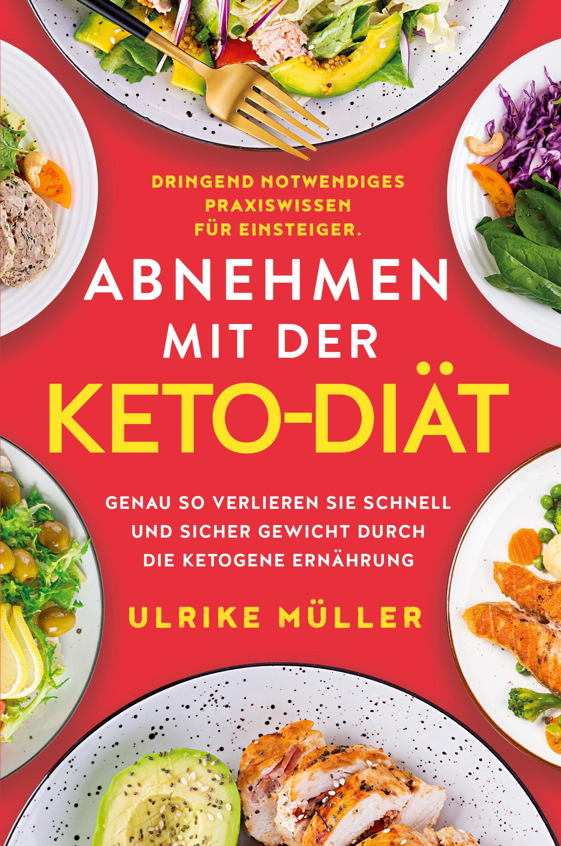 Vorderes Coverbild Abnehmen mit der Keto-Diät