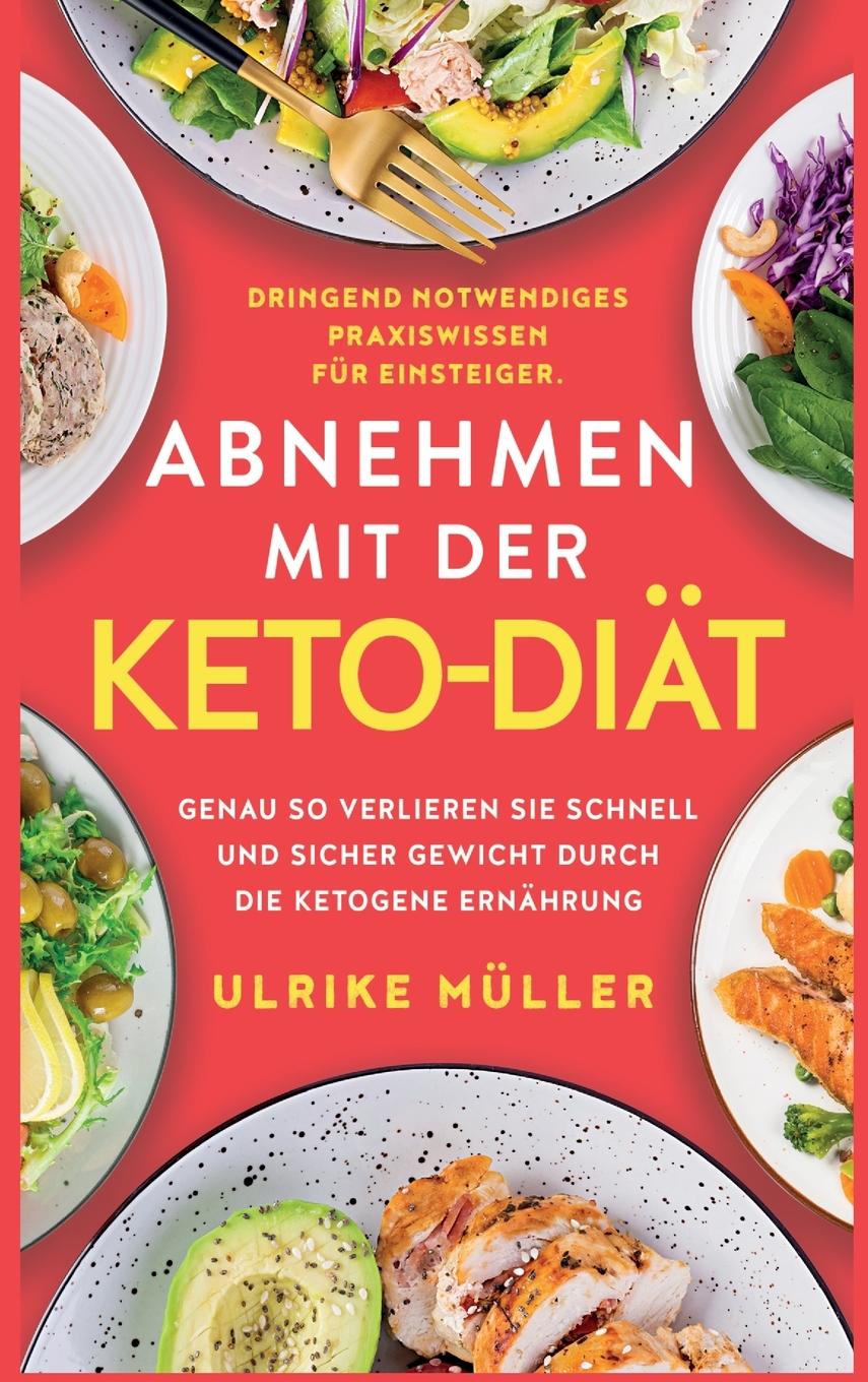 Vorderes Coverbild Abnehmen mit der Keto-Diät