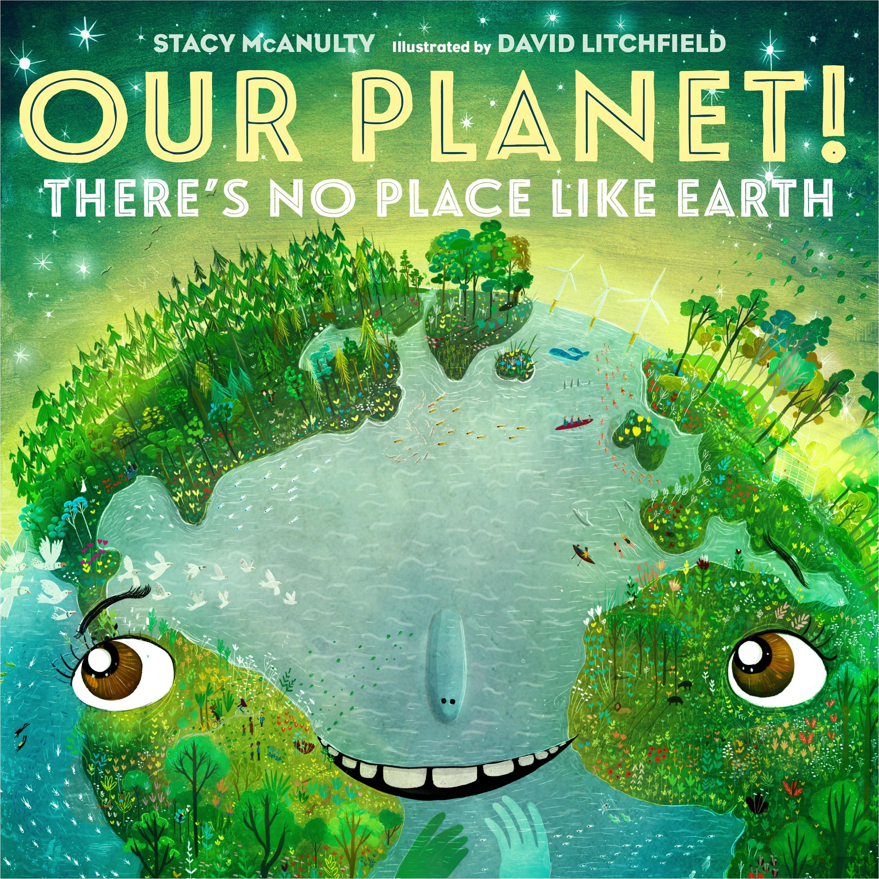 Vorderes Coverbild Our Planet! There's No Place Like Earth