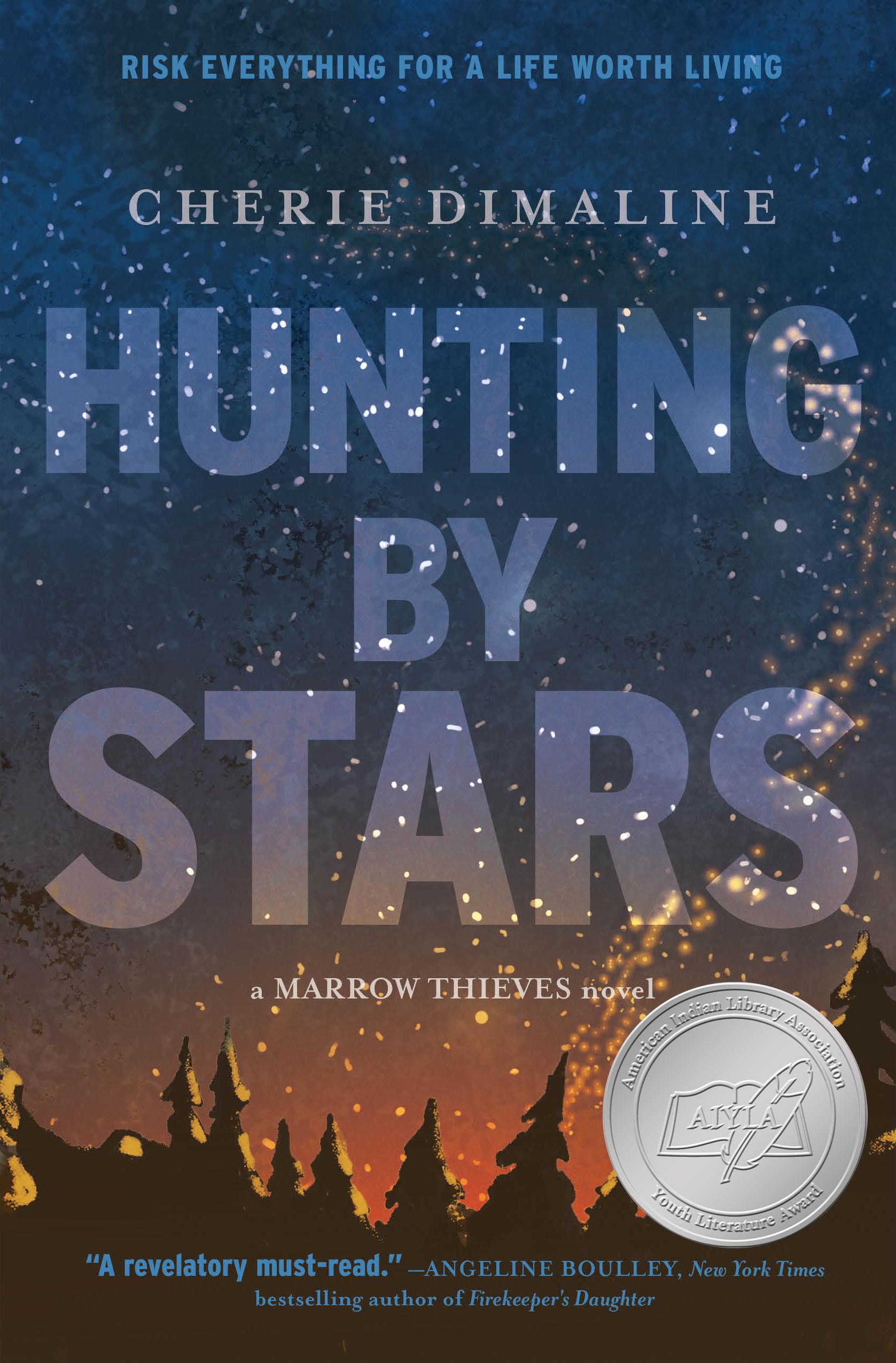 Vorderes Coverbild Hunting by Stars (a Marrow Thieves Novel)