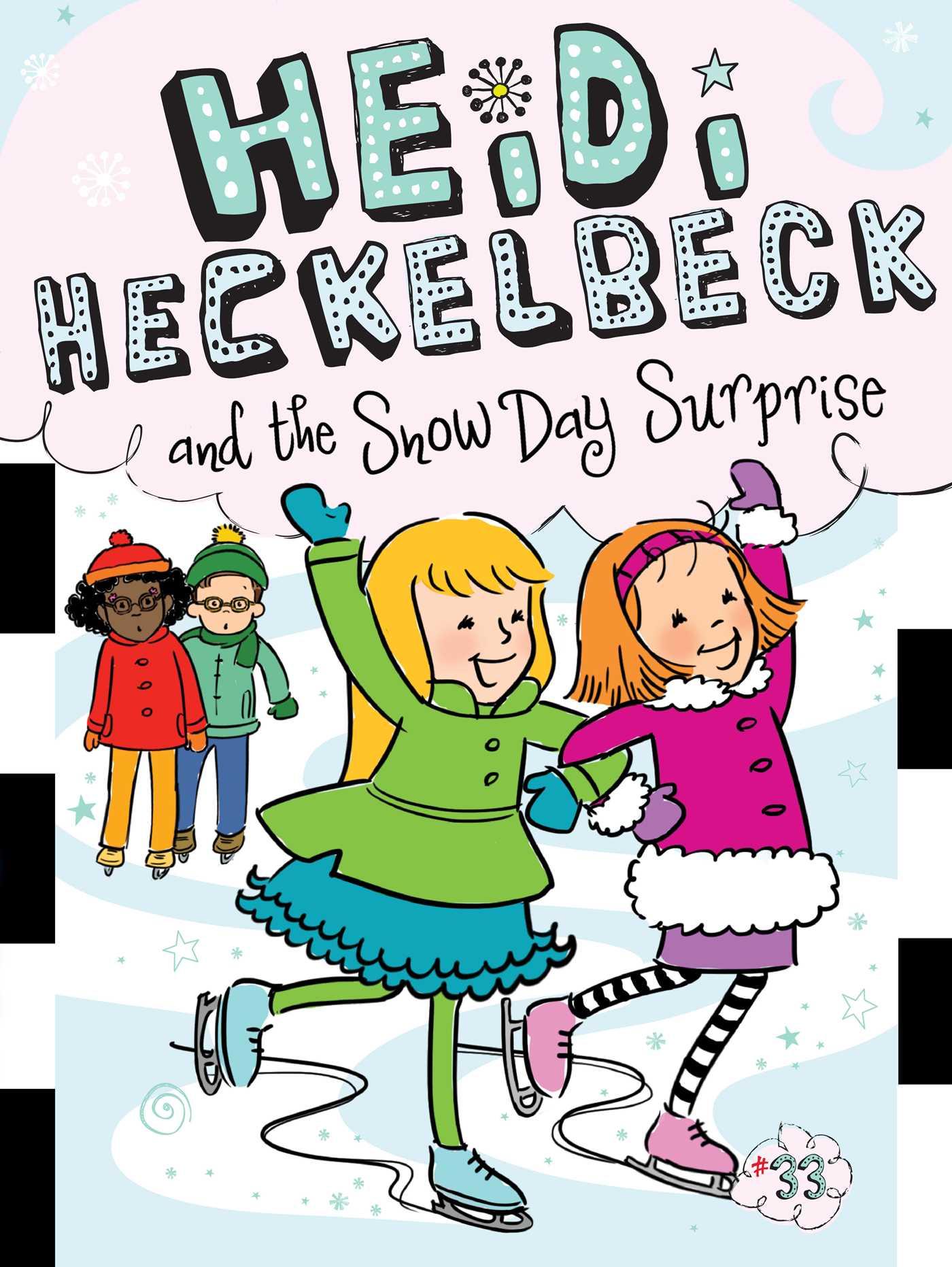 Vorderes Coverbild Heidi Heckelbeck and the Snow Day Surprise