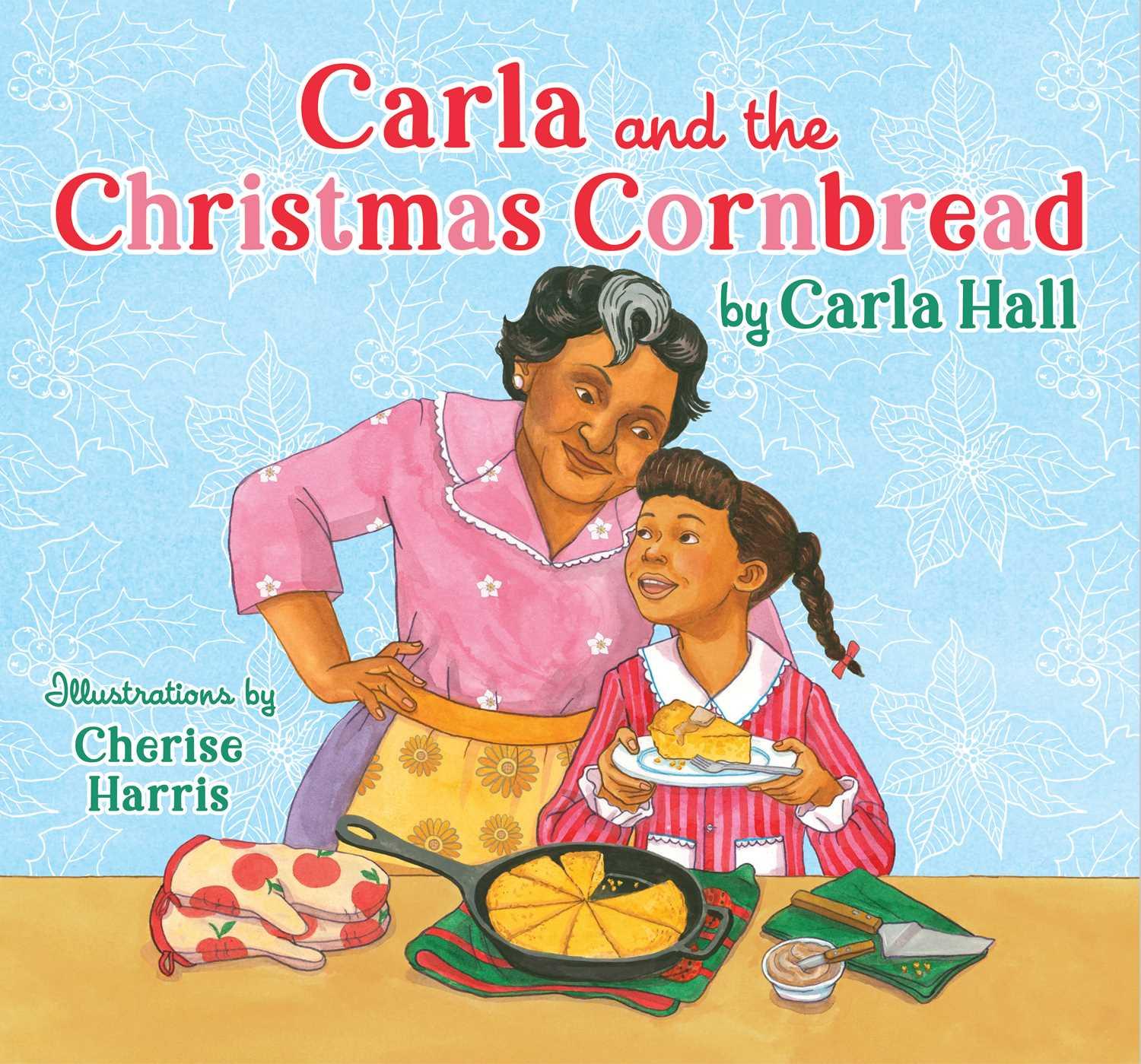 Vorderes Coverbild Carla and the Christmas Cornbread