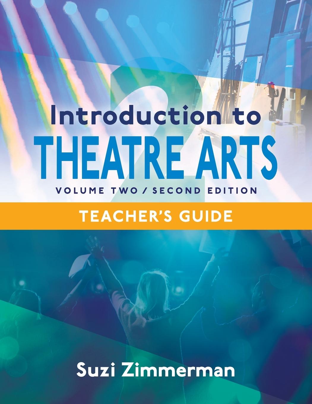 Vorderes Coverbild Introduction to Theatre Arts 2, 2nd Edition Teacher's Guide
