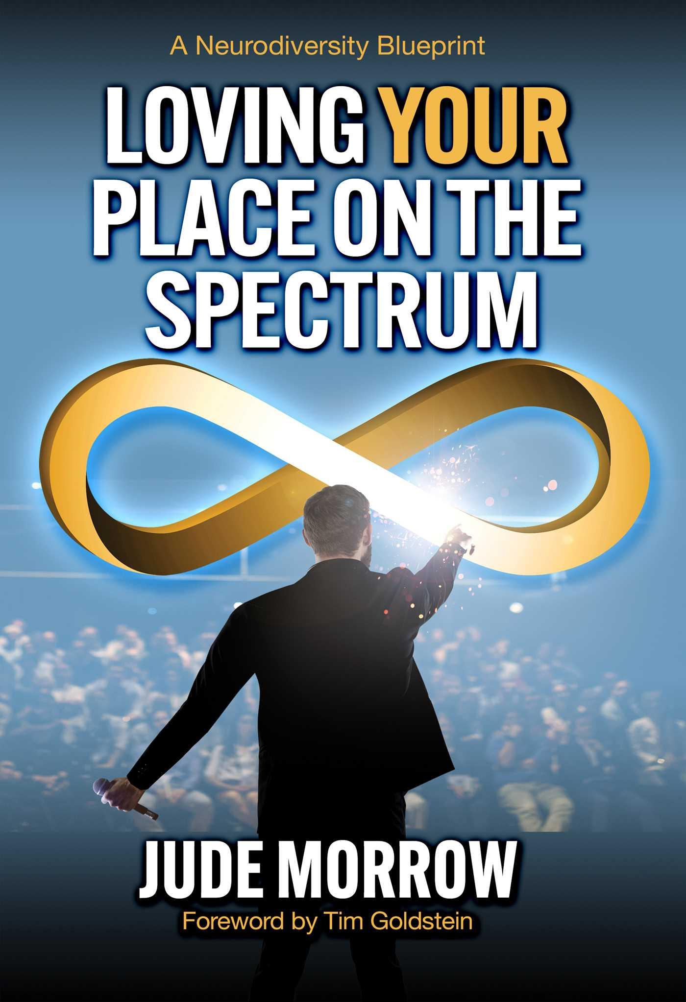 Vorderes Coverbild Loving Your Place on the Spectrum: A Neurodiversity Blueprint