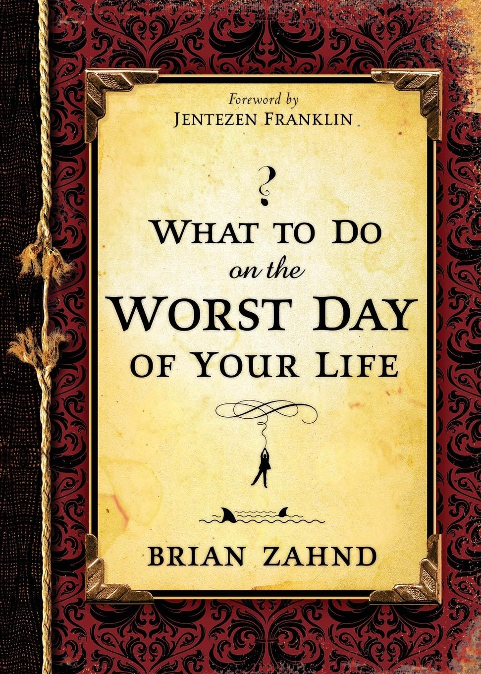 Vorderes Coverbild What To Do On The Worst Day of Your Life