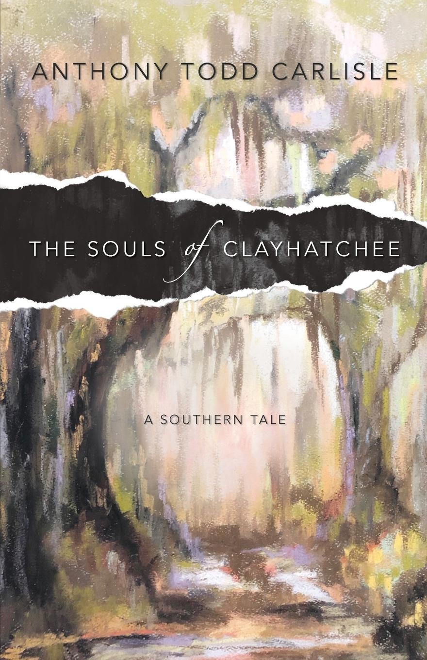 Vorderes Coverbild The Souls of Clayhatchee