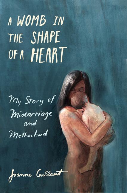 Vorderes Coverbild A Womb in the Shape of a Heart