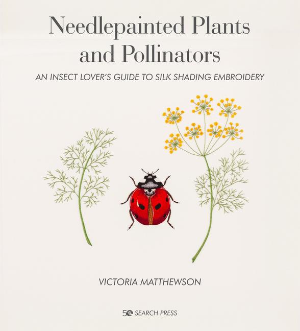 Vorderes Coverbild Needlepainted Plants and Pollinators