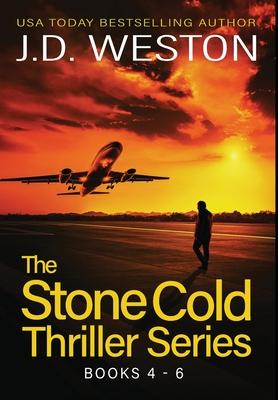 Vorderes Coverbild The Stone Cold Thriller Series Books 4 - 6