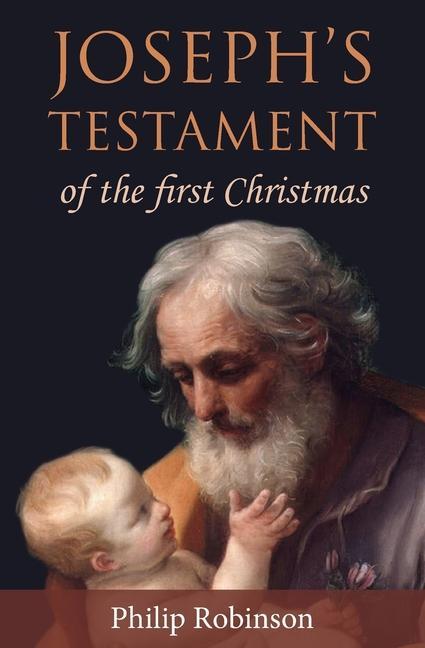 Vorderes Coverbild Joseph's Testament of the first Christmas