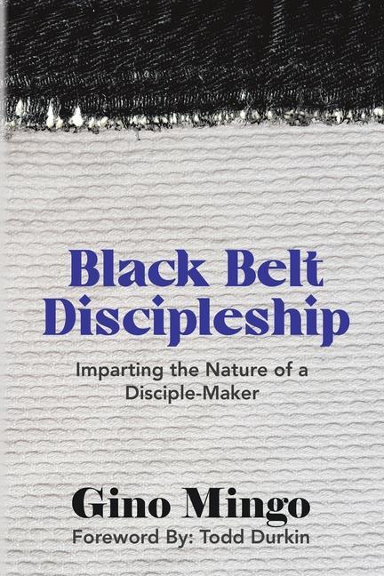 Vorderes Coverbild Black Belt Discipleship