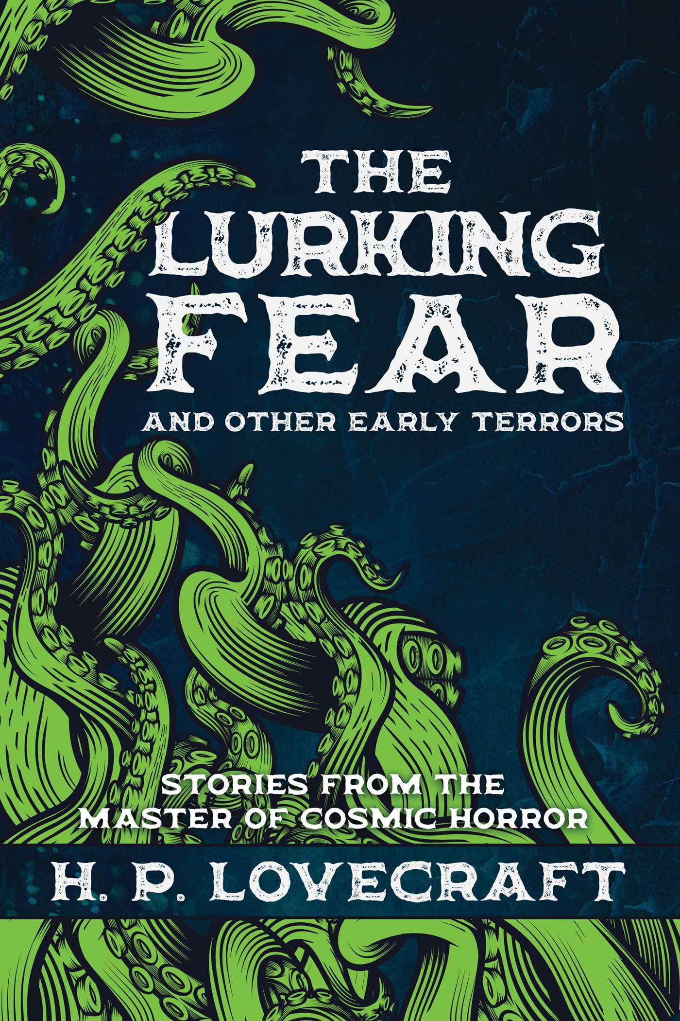 Vorderes Coverbild The Lurking Fear and Other Early Terrors