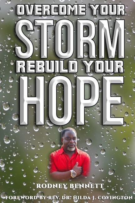 Vorderes Coverbild Overcome Your Storm, Rebuild Your Hope