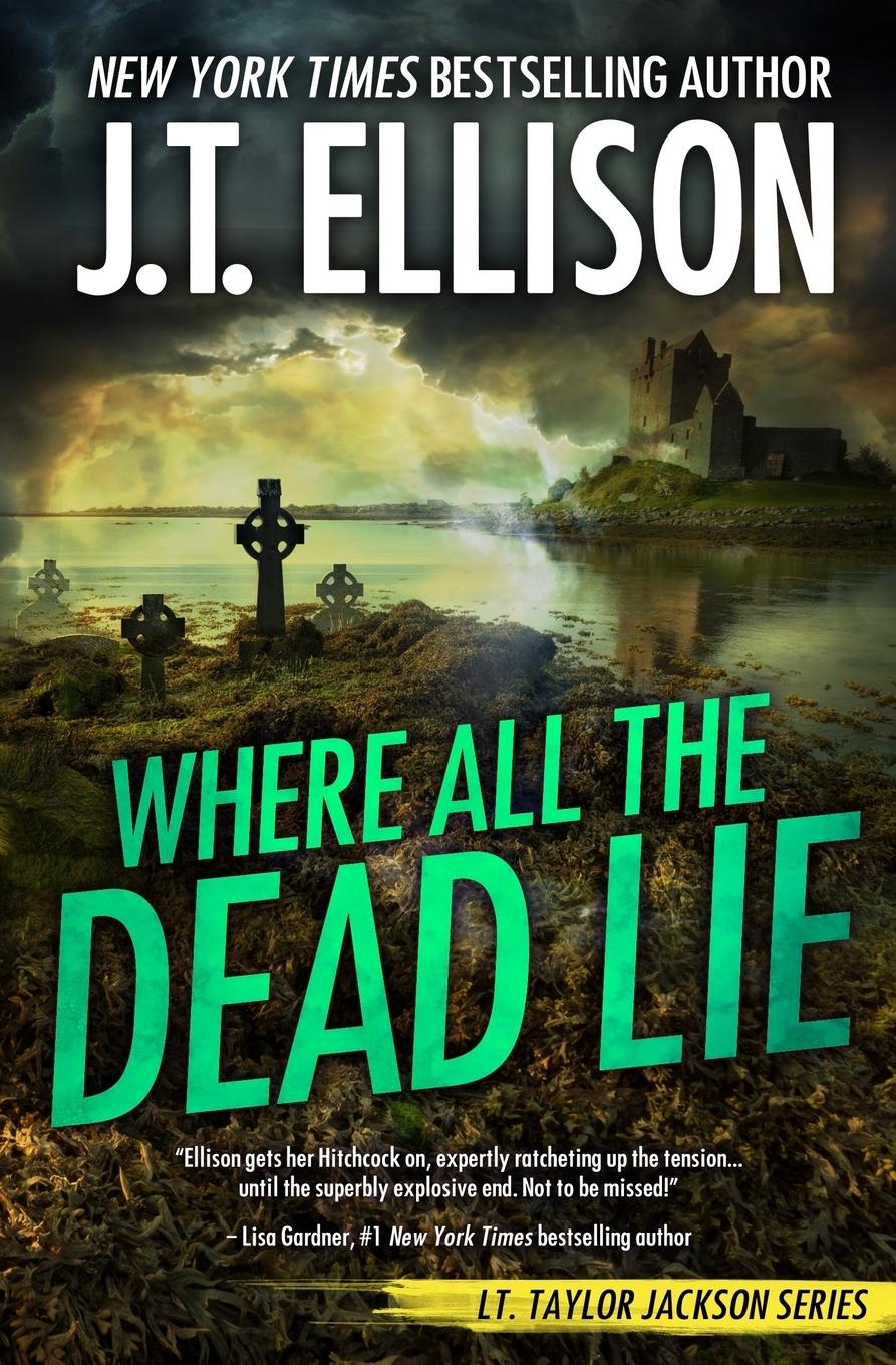 Vorderes Coverbild Where All the Dead Lie