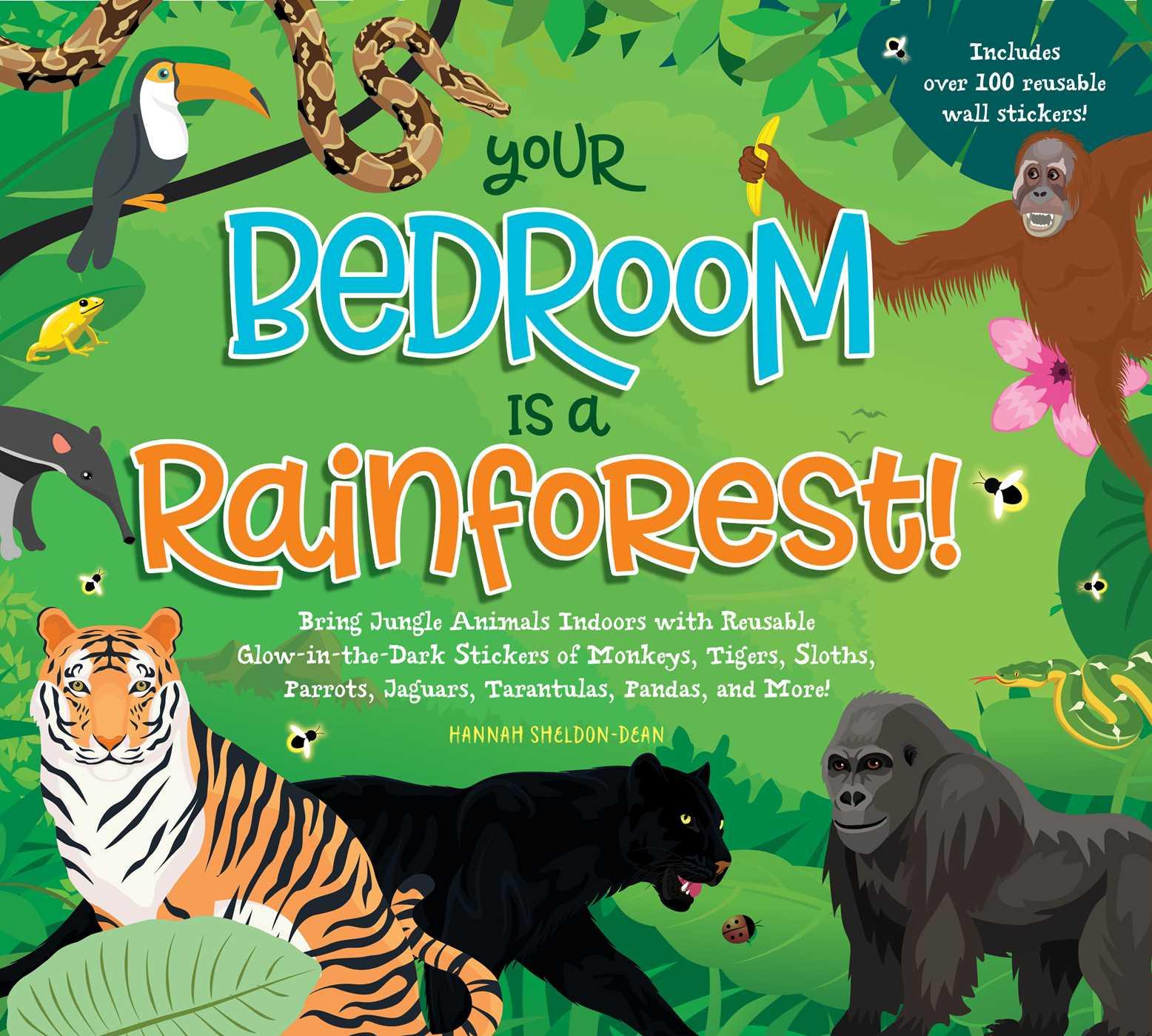 Vorderes Coverbild Your Bedroom Is a Rainforest!