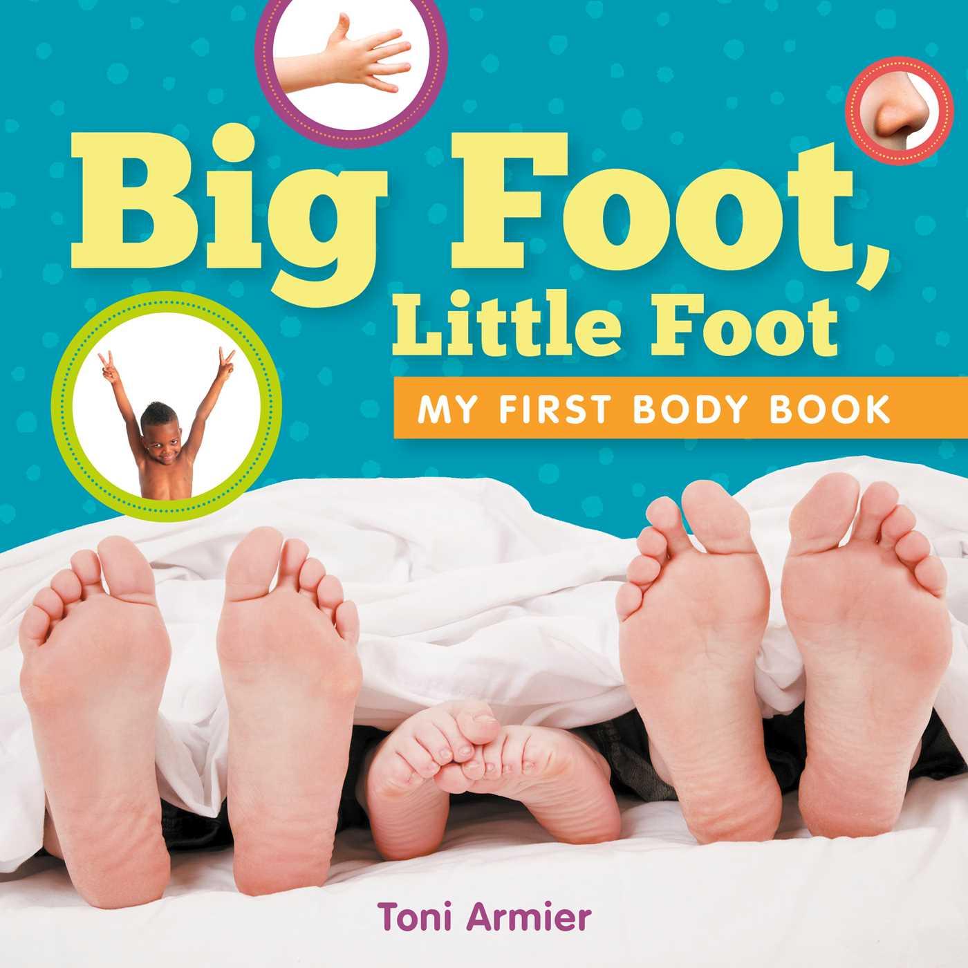 Vorderes Coverbild Big Foot, Little Foot (My First Body Book)