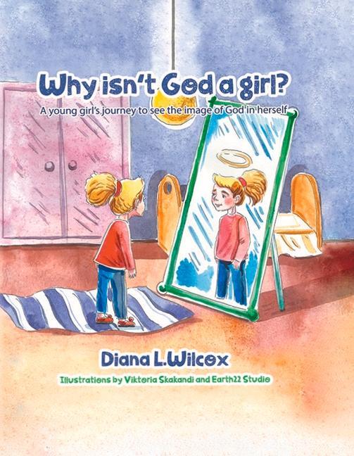 Vorderes Coverbild Why Isn't God a Girl