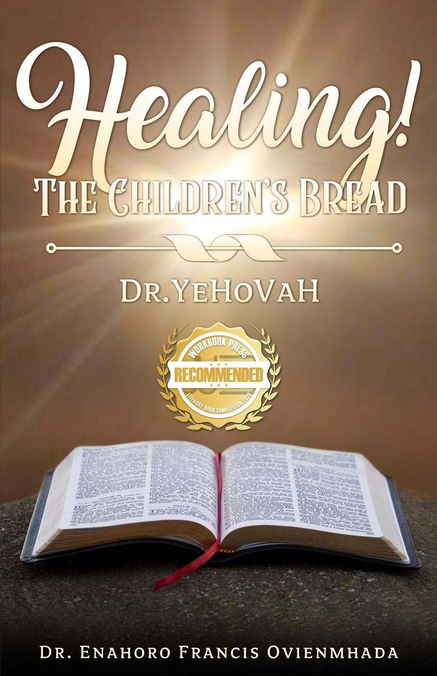 Vorderes Coverbild Healing! The Children's Bread
