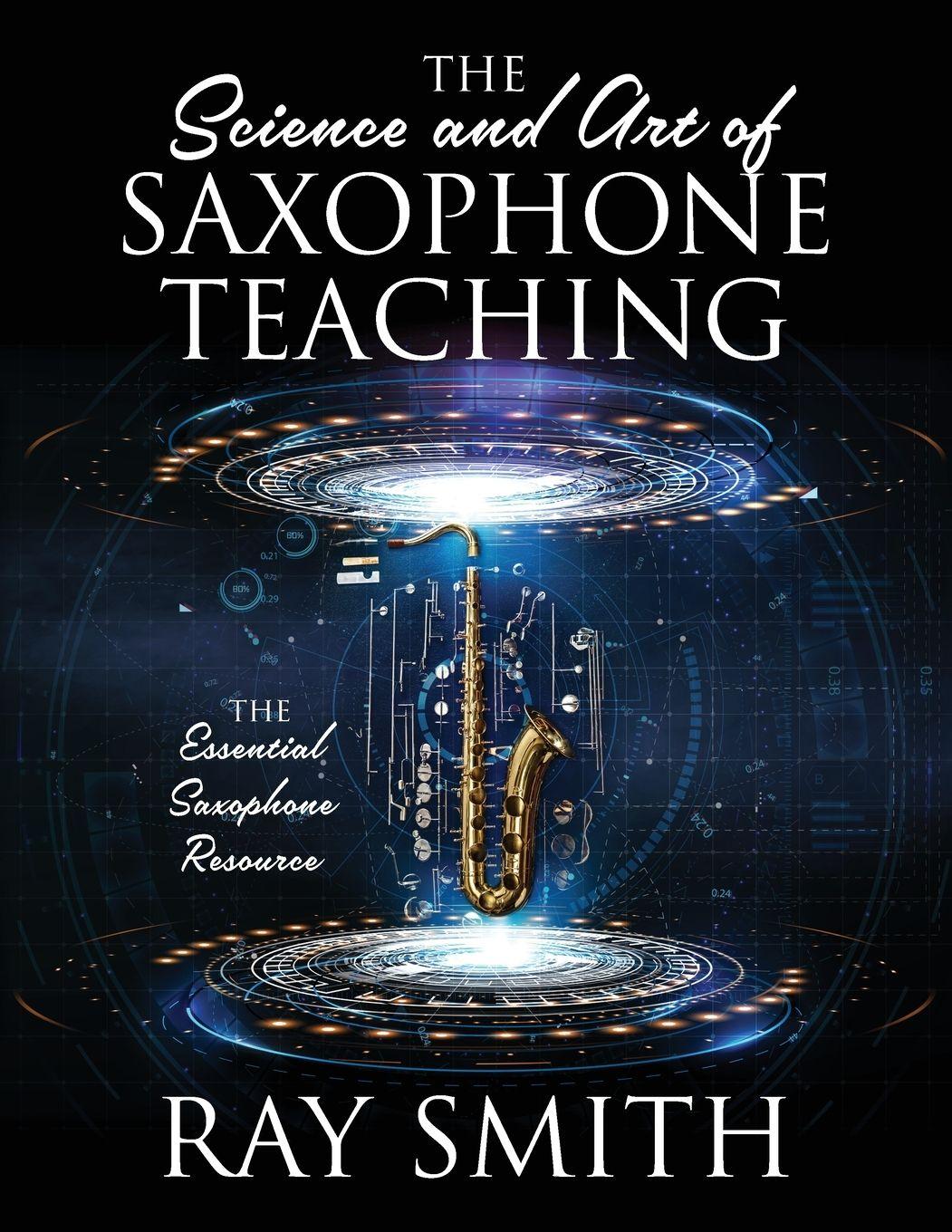 Vorderes Coverbild The Science and Art of Saxophone Teaching
