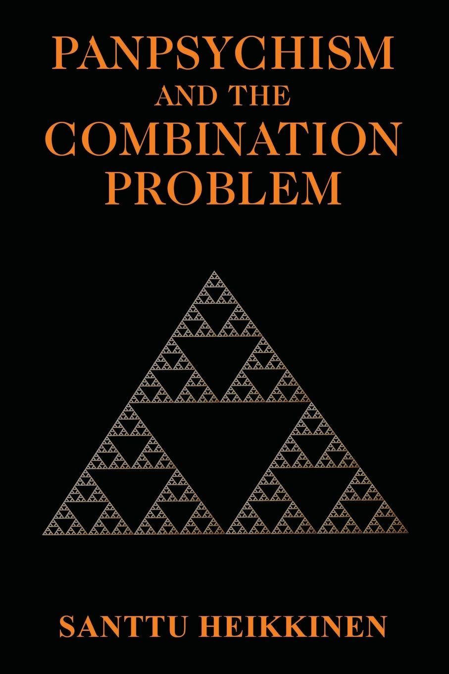 Vorderes Coverbild Panpsychism and the Combination Problem