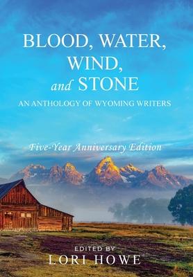 Vorderes Coverbild Blood, Water, Wind, and Stone (5-year Anniversary)