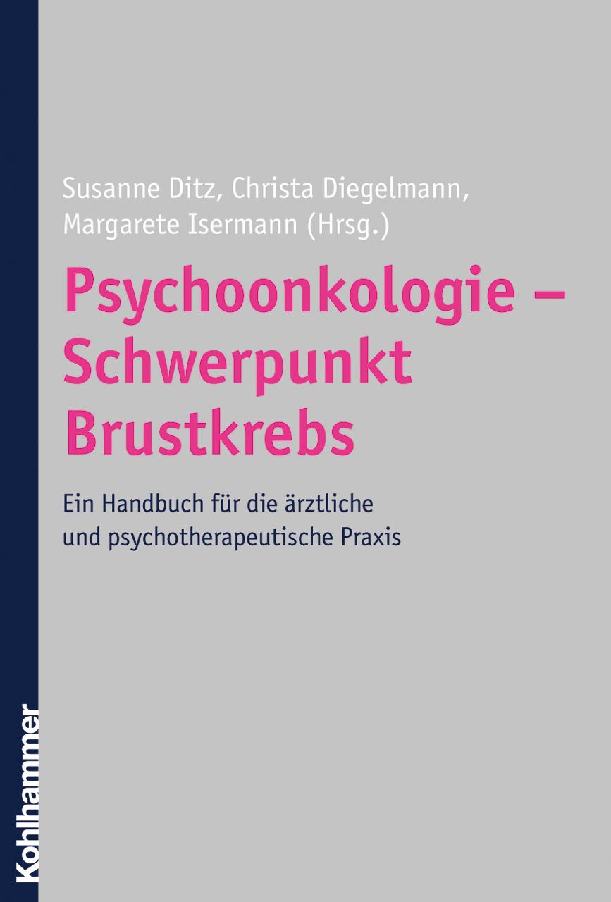 Vorderes Coverbild Psychoonkologie - Schwerpunkt Brustkrebs