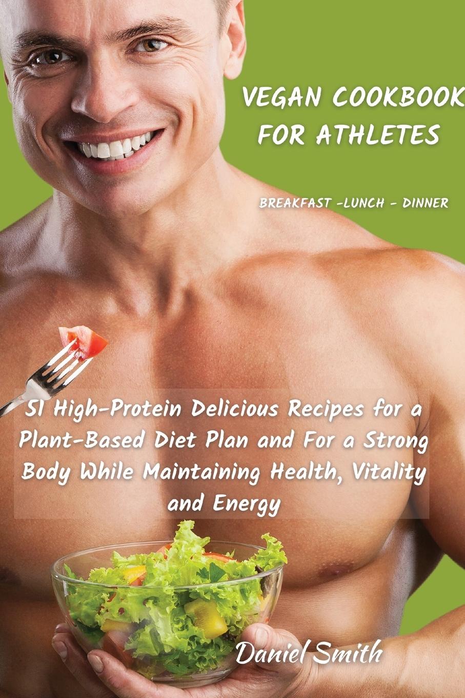 Vorderes Coverbild VEGAN COOKBOOK FOR ATHLETES          Breakfast - Lunch - Dinner