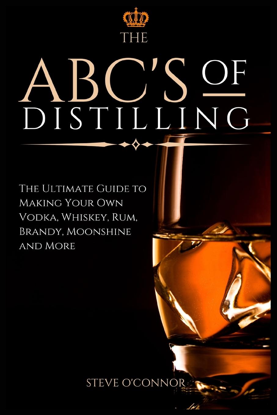 Vorderes Coverbild The ABC'S of Distilling