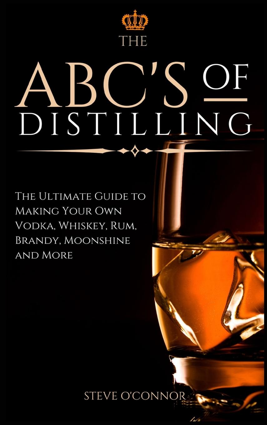 Vorderes Coverbild The ABC'S of Distilling