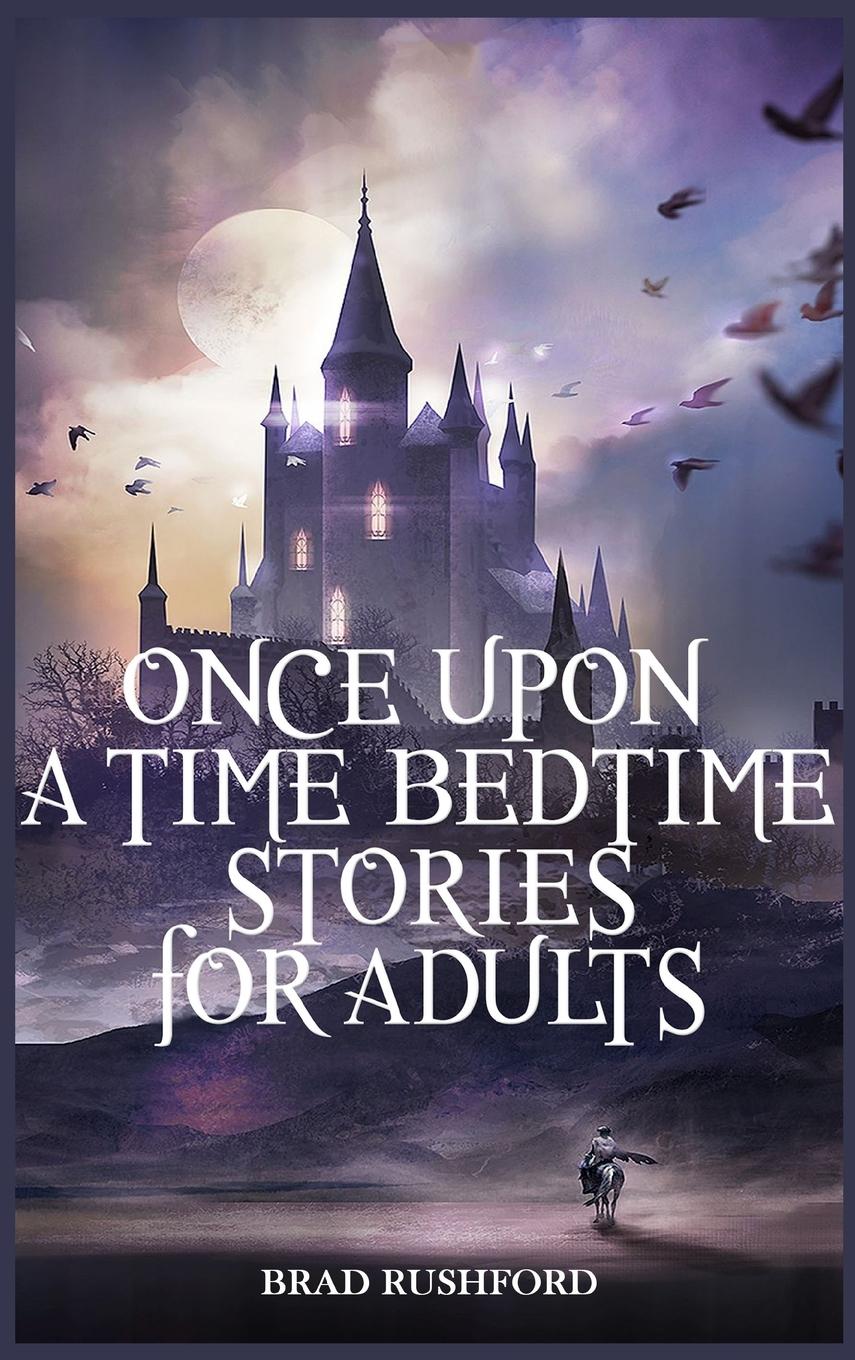 Vorderes Coverbild Once Upon a Time-Bedtime Stories For Adults