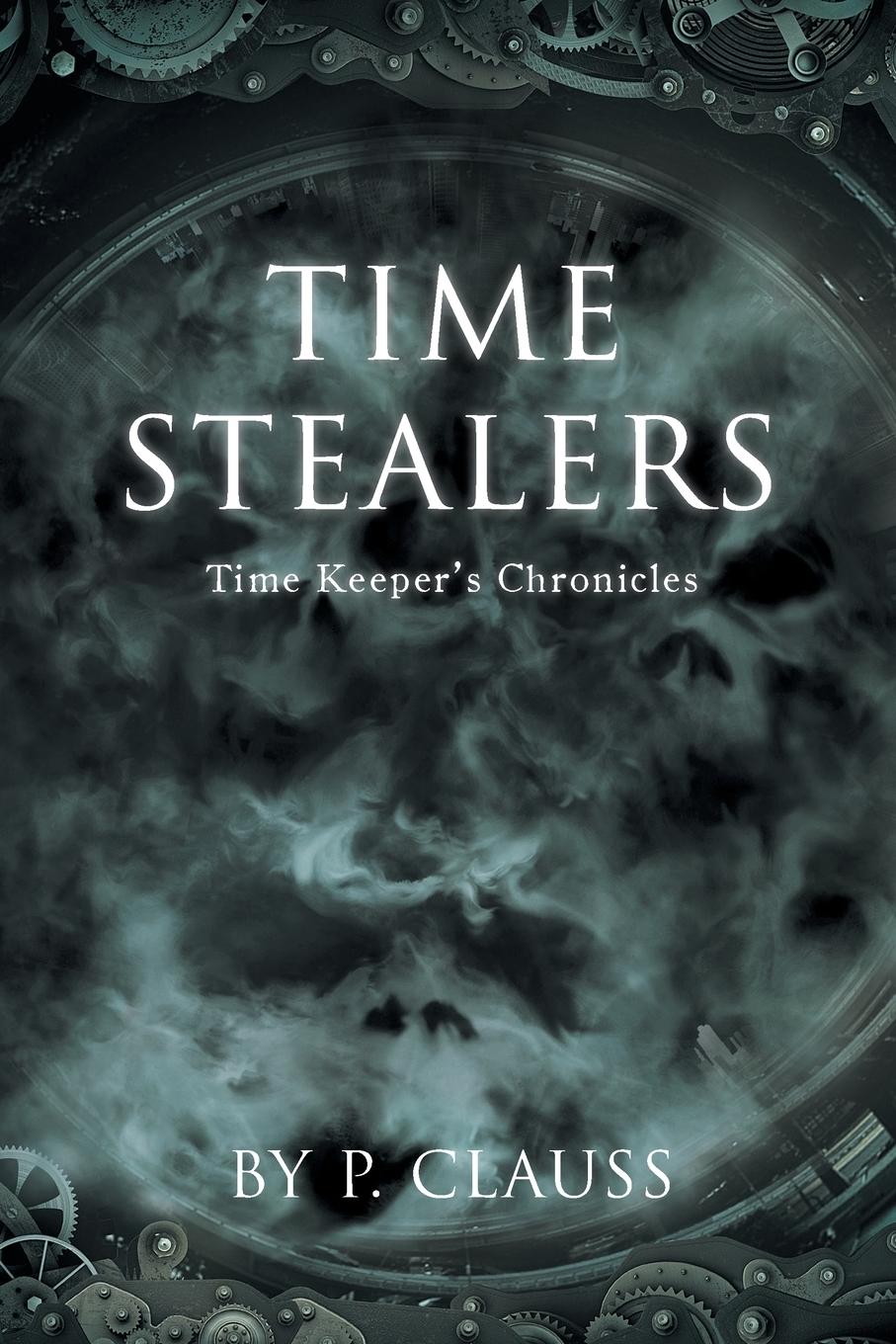 Vorderes Coverbild Time Stealers