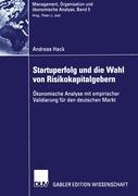 Vorderes Coverbild Startuperfolg und die Wahl von Risikokapitalgebern