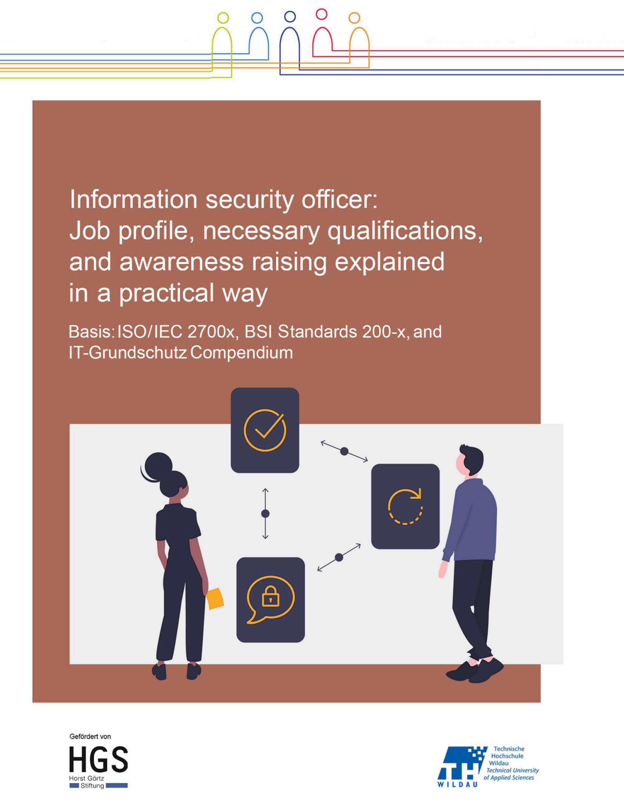 Vorderes Coverbild Information Security Officer: Job profile, necessary qualifications, and awareness raising explained in a practical way