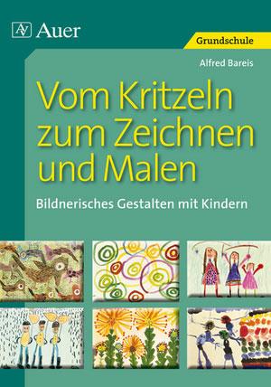 Vorderes Coverbild Vom Kritzeln zum Zeichnen und Malen