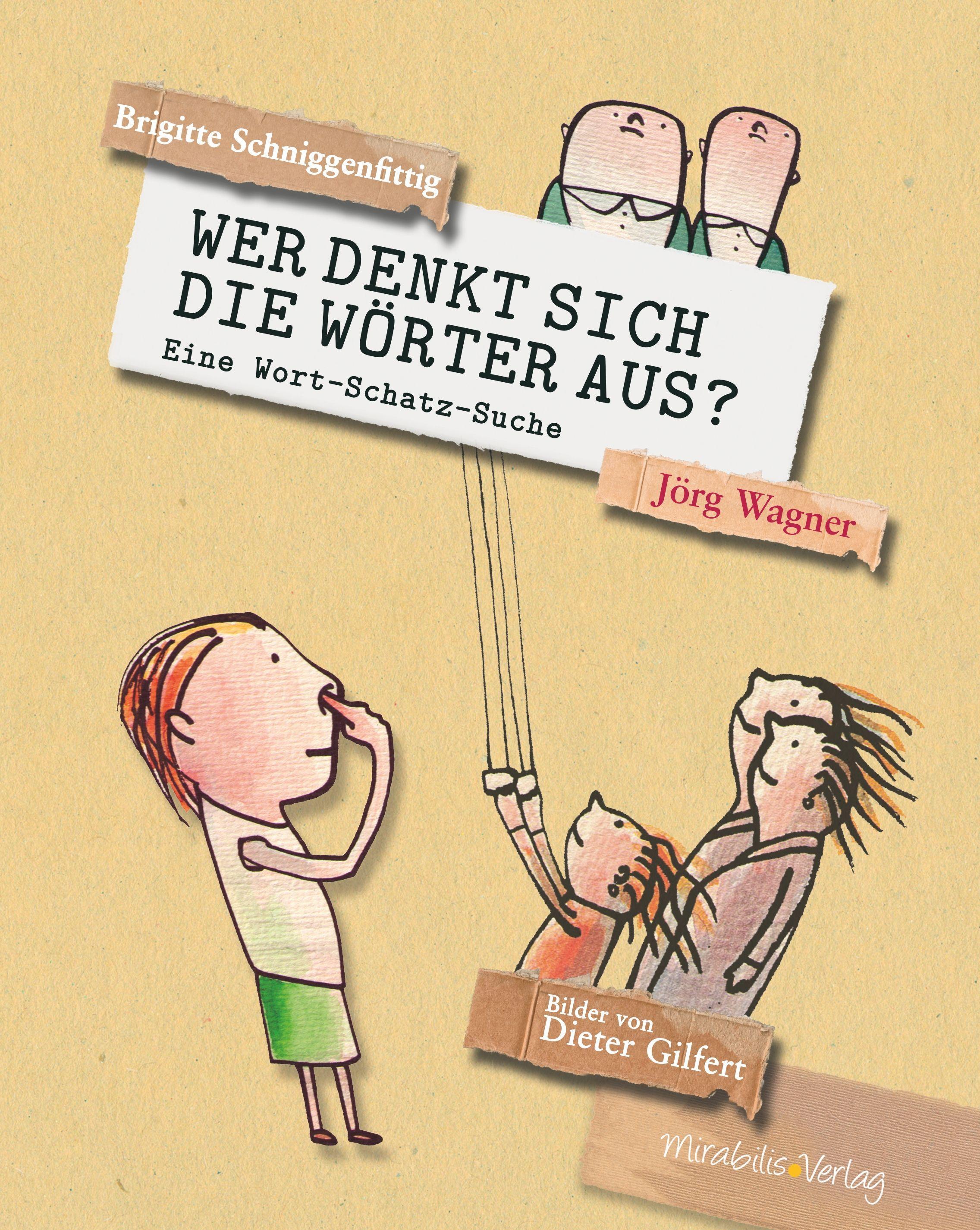 Vorderes Coverbild Wer denkt sich die Wörter aus?