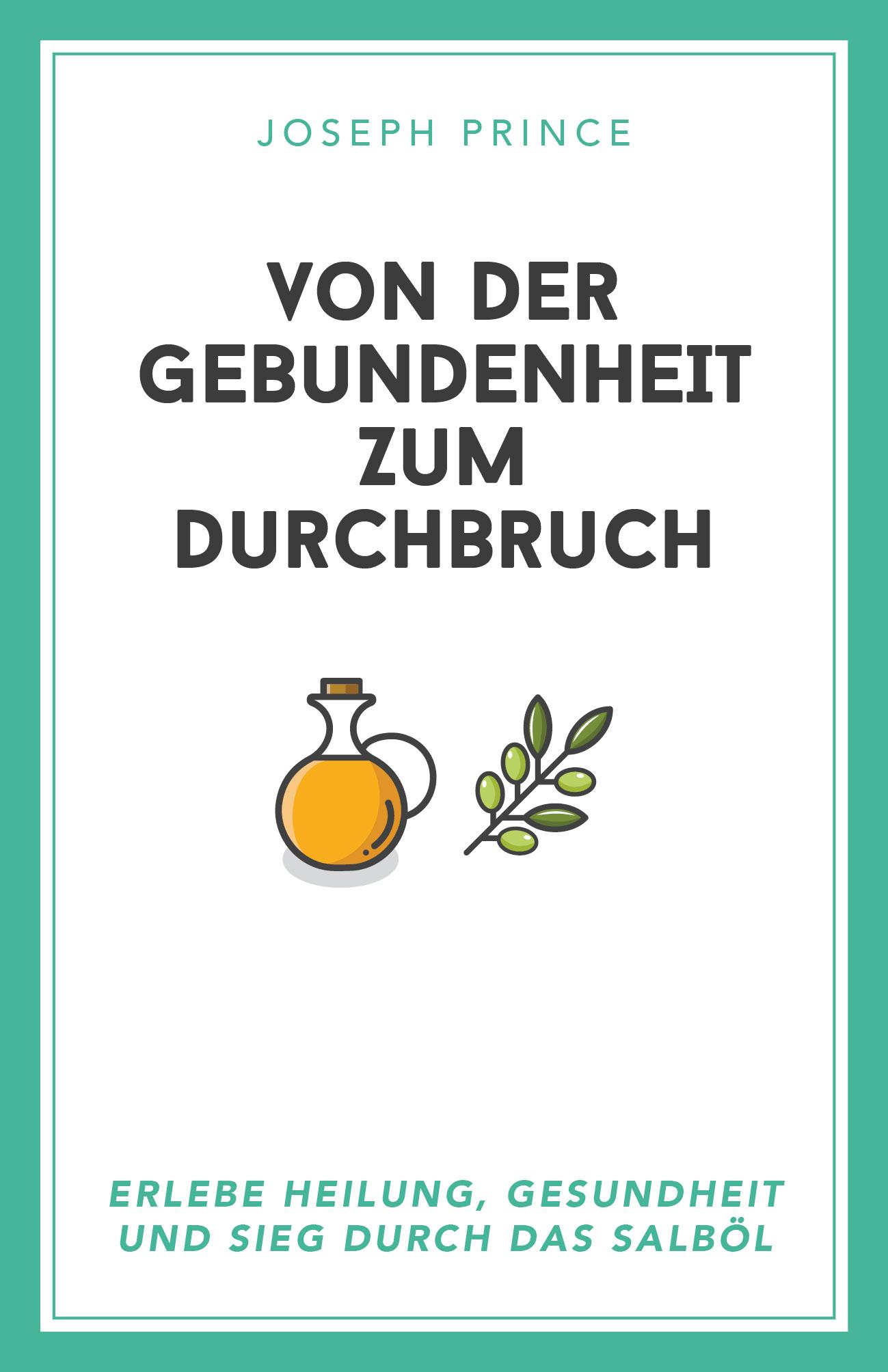 Vorderes Coverbild Von der Gebundenheit zum Durchbruch