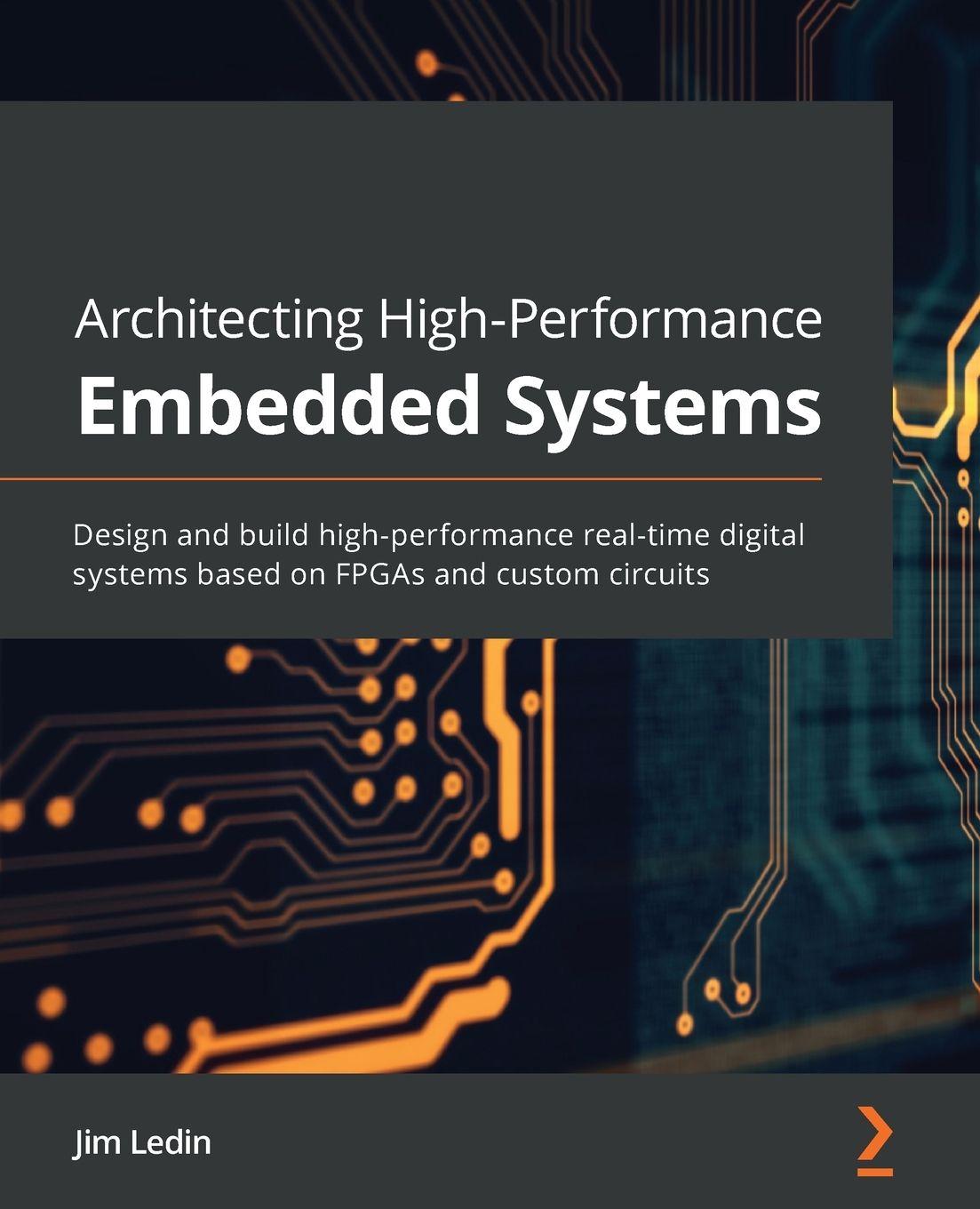 Vorderes Coverbild Architecting High-Performance Embedded Systems