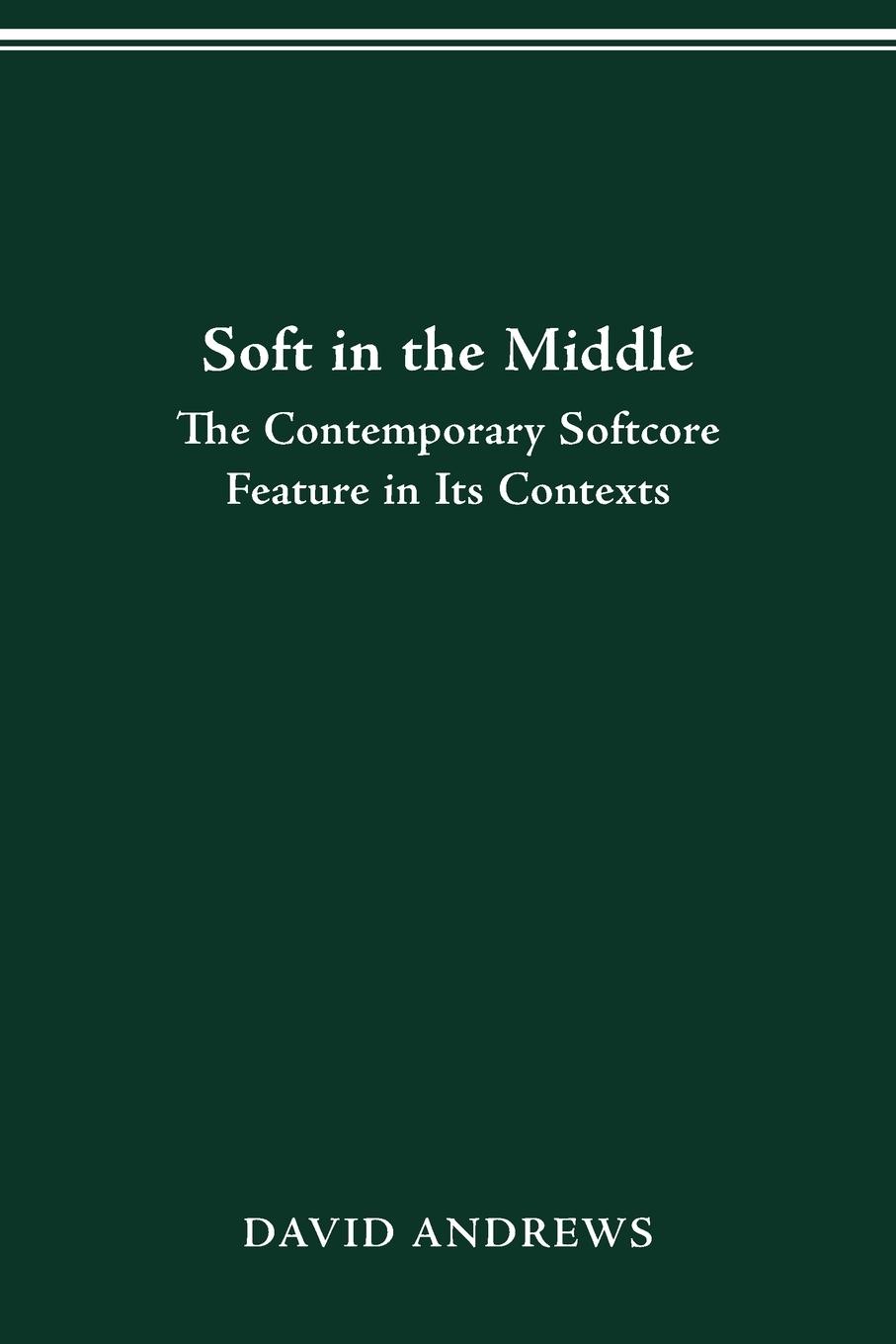 Vorderes Coverbild SOFT IN THE MIDDLE