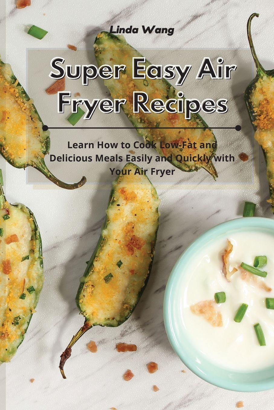 Vorderes Coverbild Super Easy Air Fryer Recipes