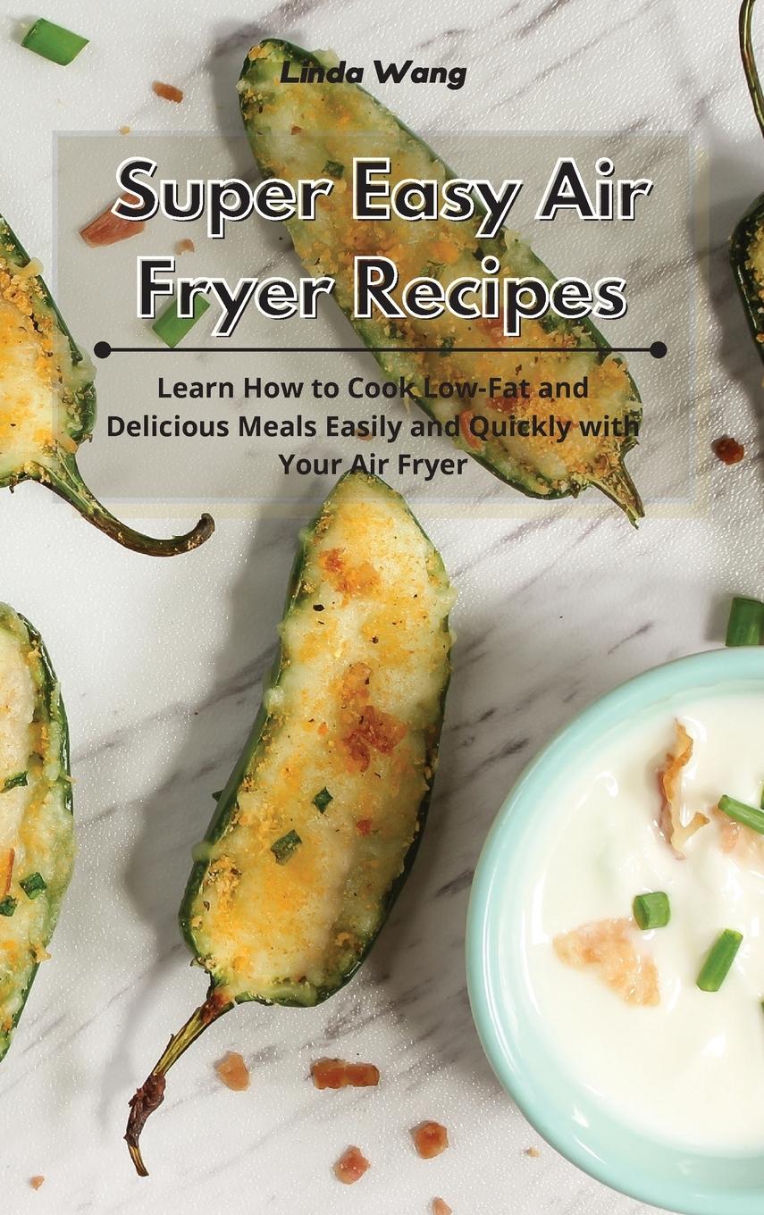 Vorderes Coverbild Super Easy Air Fryer Recipes