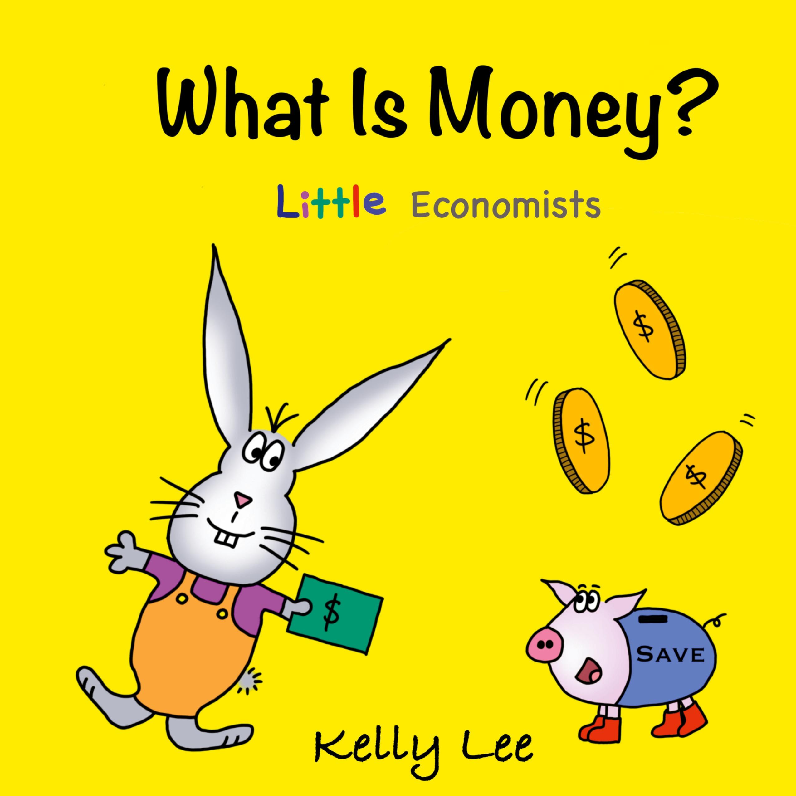 Vorderes Coverbild What Is Money? Personal Finance for Kids