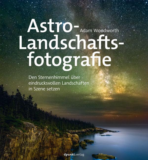 Vorderes Coverbild Astro-Landschaftsfotografie
