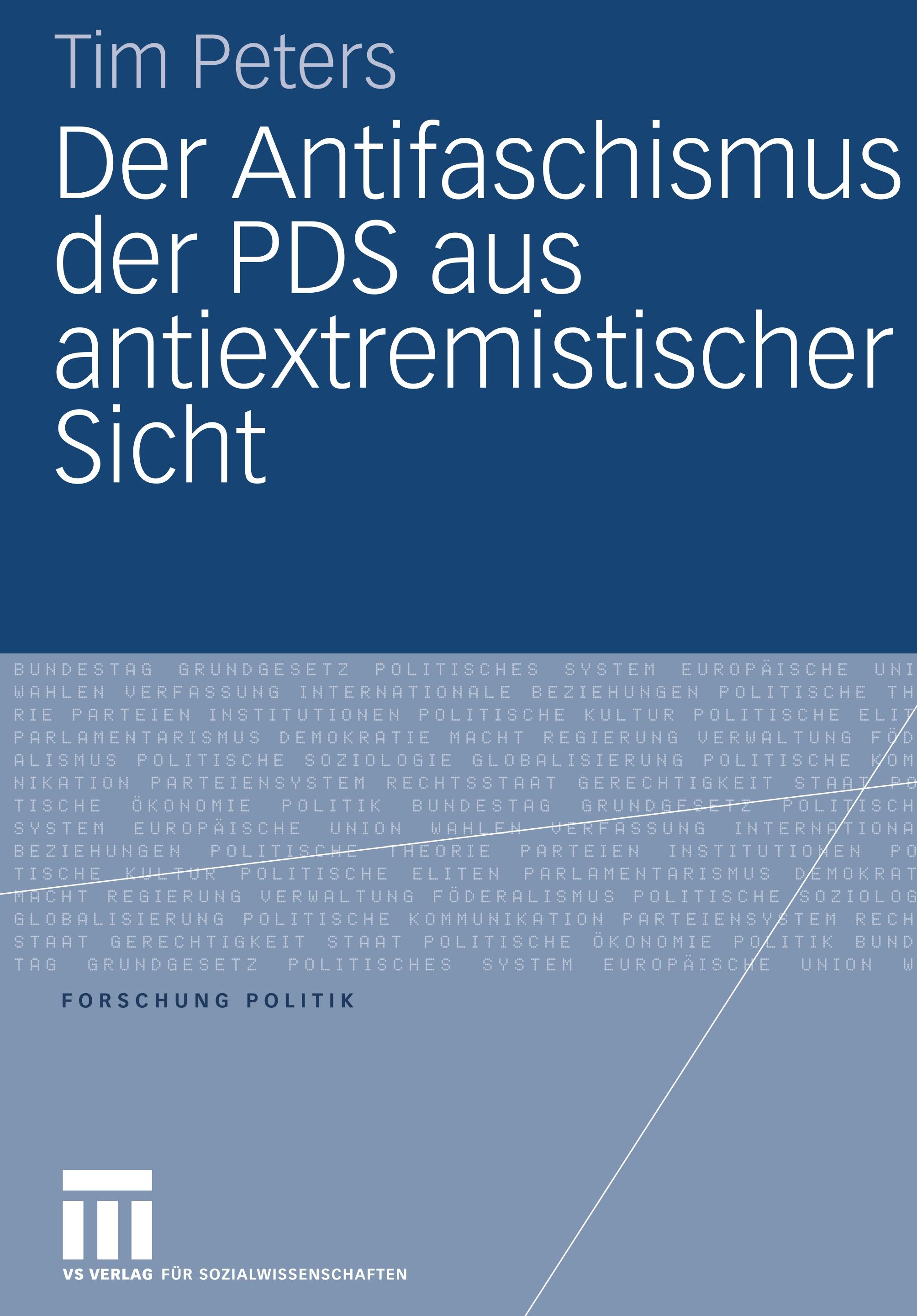 Vorderes Coverbild Der Antifaschismus der PDS aus antiextremistischer Sicht
