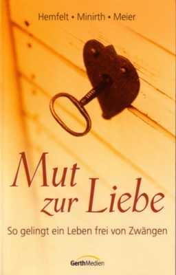 Vorderes Coverbild Mut zur Liebe
