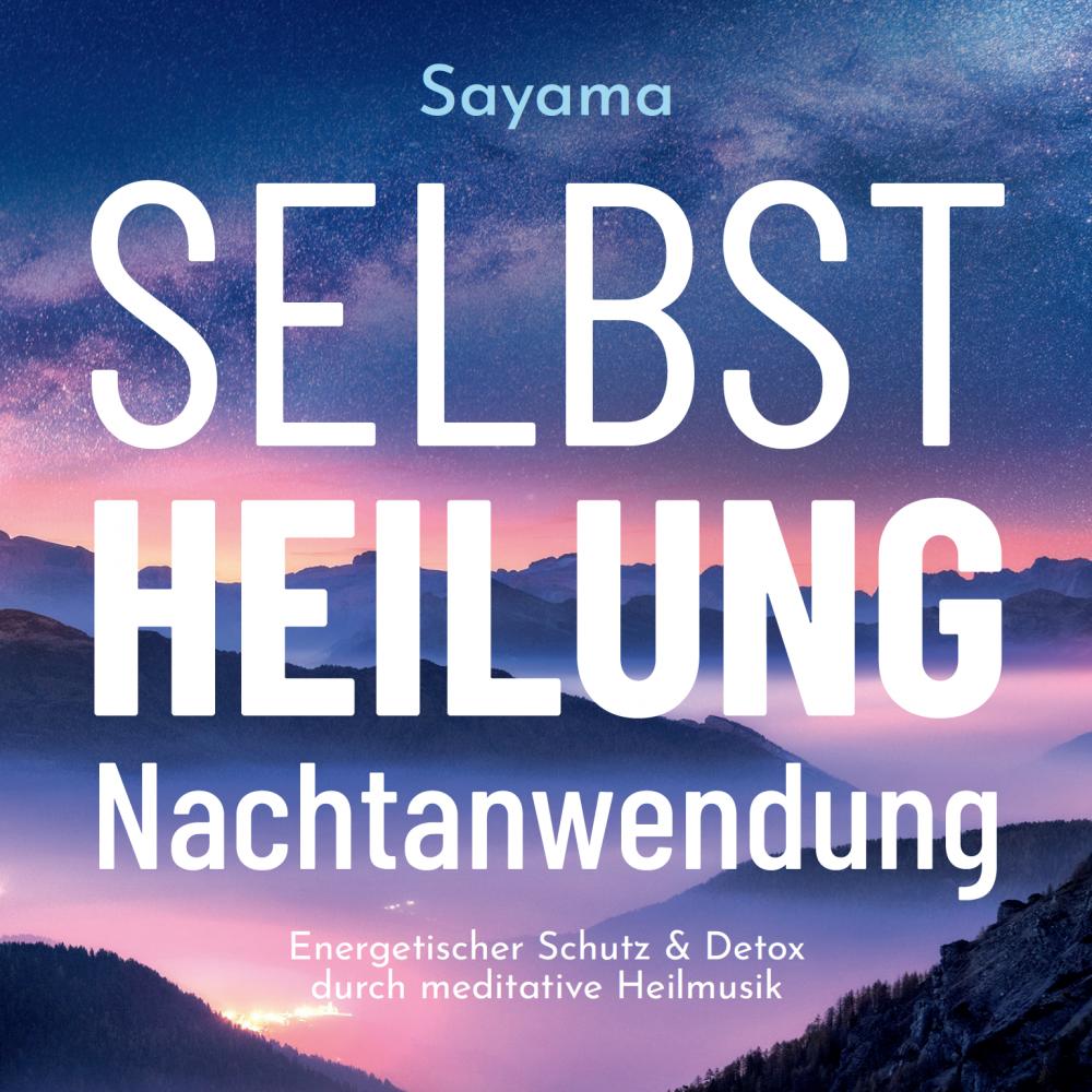 Vorderes Coverbild Selbstheilung Nachtanwendung