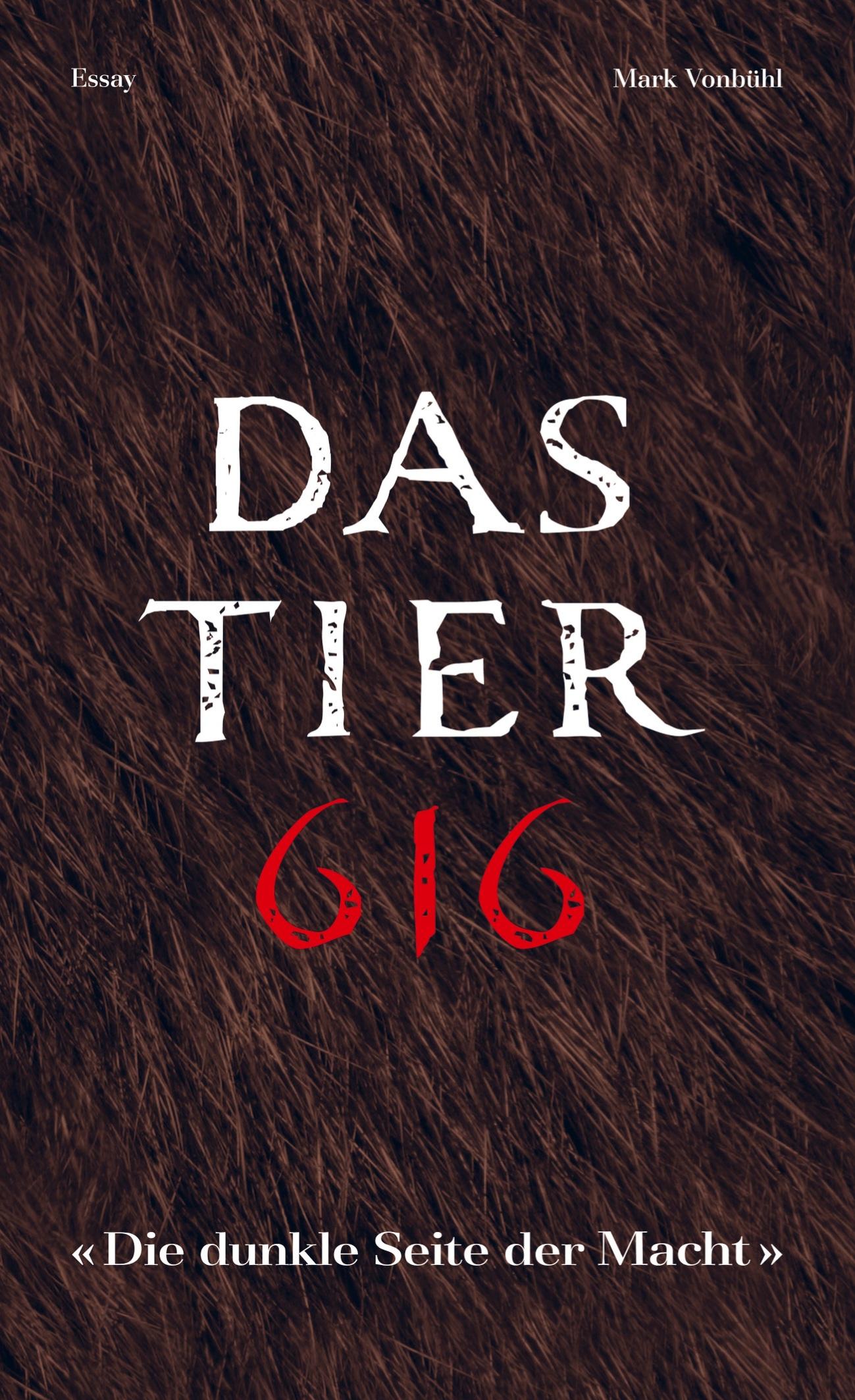 Vorderes Coverbild Das Tier 616